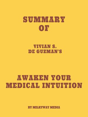 cover image of Summary of Vivian S. De Guzman's Awaken Your Medical Intuition